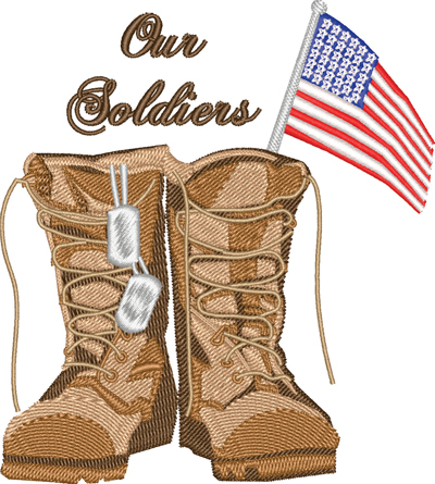 Our Soldiers-Soldiers, USA, boots, American flag, veterans, Memorial Day, machine embroidery