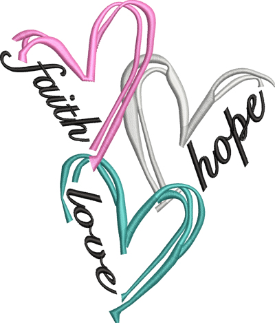 Faith Hope Love-Faith, Hope, Love, Religion, Christian, Jesus, machine embroidery