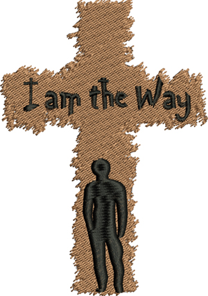 Im the way-Jesus, Cross, Way, Religion, Faith, Redemption, machine embroidery