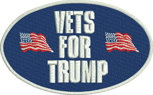 Vets for Trump-Vets, Trump, President, Veterans, USA, politics, machine embroidery, political, patches