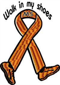 MS Walk in my shoes-MS awareness, ribbon awareness, ribbons ,MS machine embroidery embroidery 