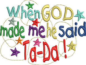 When God made me-God, Christian, Children, baby, babies,religion,new born,Christening
