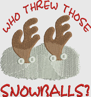 Who threw those snowballs-Antlers, snowballs, Rudolph, Christmas, machine embroidery, cute, funny, adorable, holiday