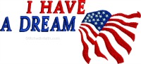 I have a dream-Martin Luther, I had a dream, Martin Luther embroidery, Martin Luther Day embroidery, Holiday embroidery, machine embroidery